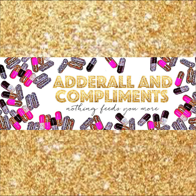 Adderall And Compliments Dear Media On Apple Podcasts 1