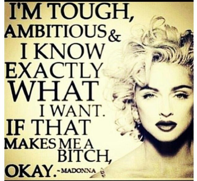 Best Madonna Is Hero Images On Pinterest Madonna Quotes Boss Quotes And Madonna