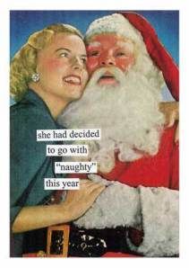 Best Naughty Santa Images On Pinterest Naughty Santa Xmas 3