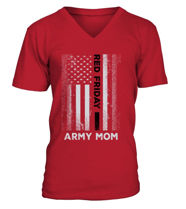 Best Red Friday Ideas On Pinterest Army Mom Shirts Remember 3