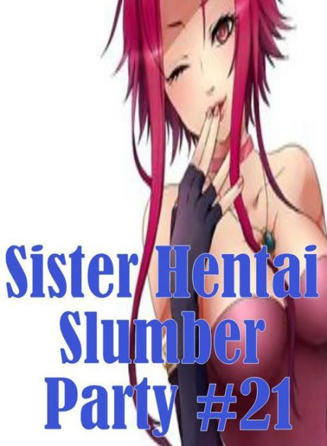 Erotic Teen Book Interracial Slut Girl Aggressive Sex Sister