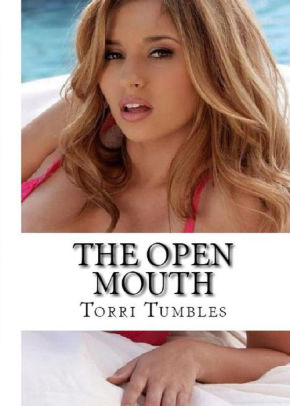 Erotica The Open Mouth Erotic Sex Stories Sex Porn Real