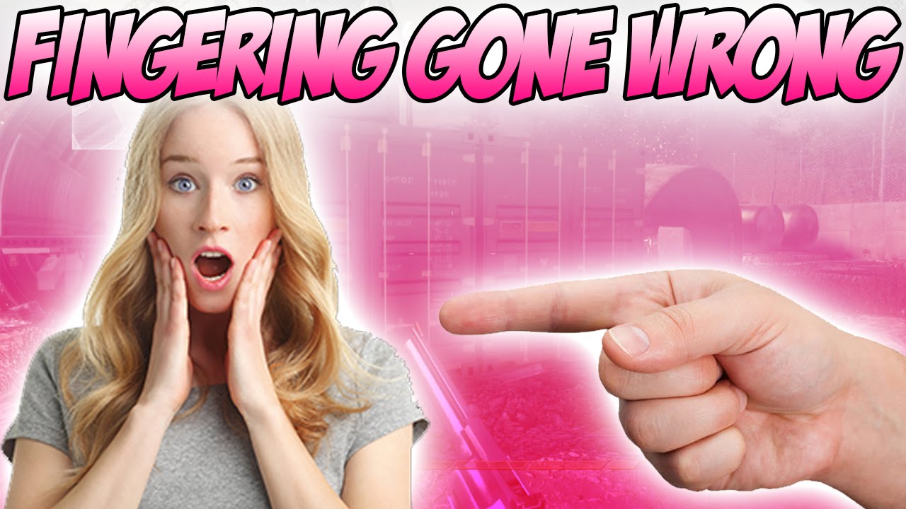 Fingering A Girl Gone Wrong Youtube