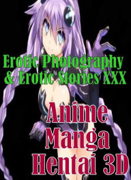 Hentai Erotic Photography Erotic Stories Anime Manga Hentai Erotic Photography 1