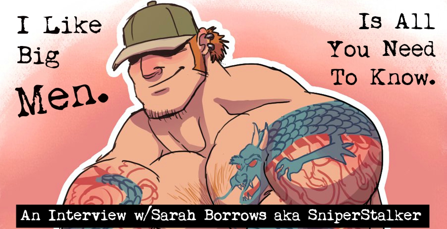 I Like Big All You Need To Know An Interview Artist Sarah Borrows Aka Sniperstalker