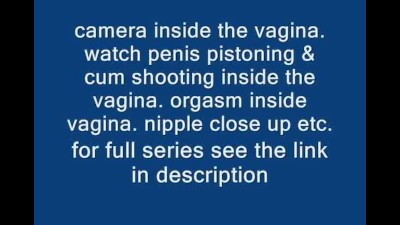 Inside Pussy Sex On Camera Tubes Xvideos Watch Inside Pussy