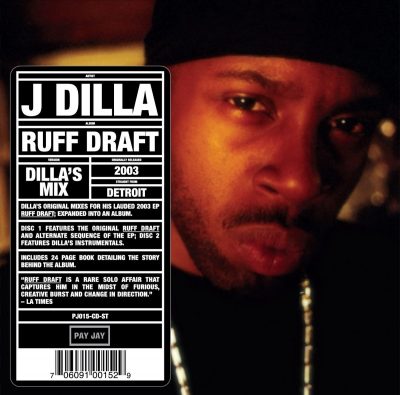 Latest Albums Dilla Ruff Draft Dillas Mix