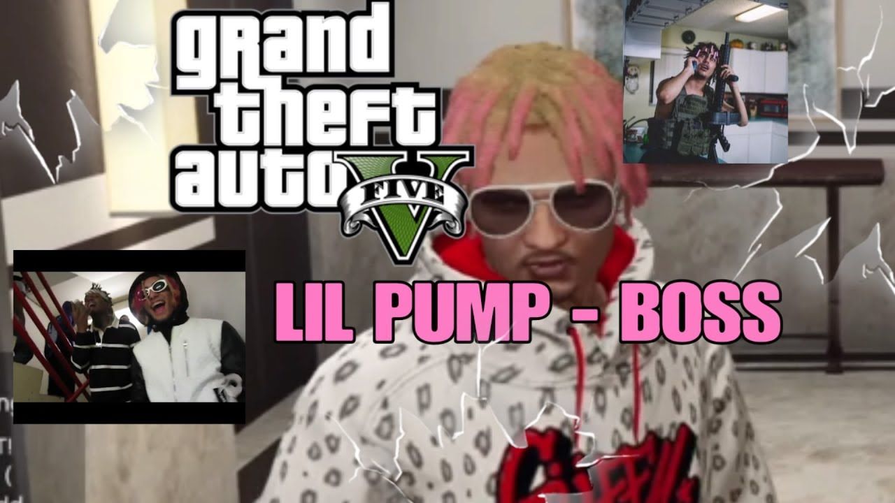 Lil Pump Boss Gta Music Video Lil Pump Boss Pinterest Gta