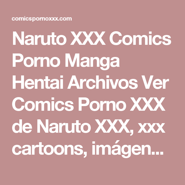 Naruto Comics Porno Manga Hentai Archivos Ver Comics Porno De Naruto Xxx