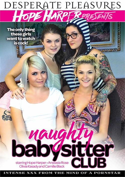 Naughty Babysitter Club Porn Desperate Pleasures Hope Harper Anastasia Rose