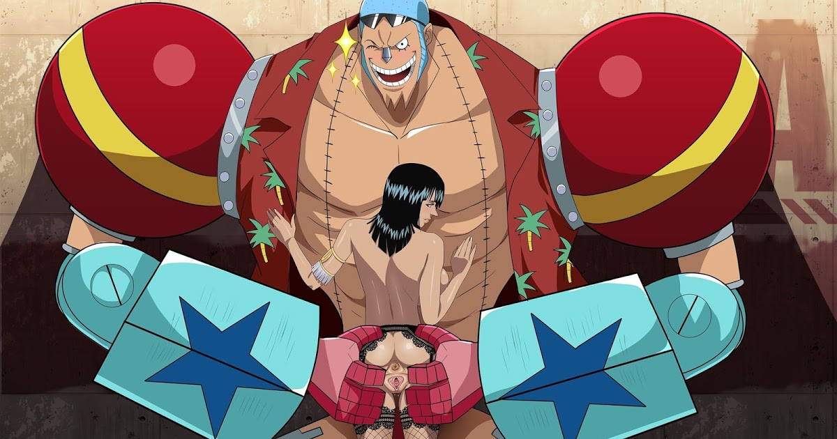 One Piece Franky And Nico Robin Cyberunique One Piece Hentai