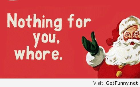 Sarcastic Christmas Saying Funny Pictures Funny Quotes Funny Memes Funny Pics