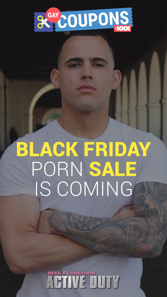 Special Gay Black Friday Discount For Only On Coupons Xxx