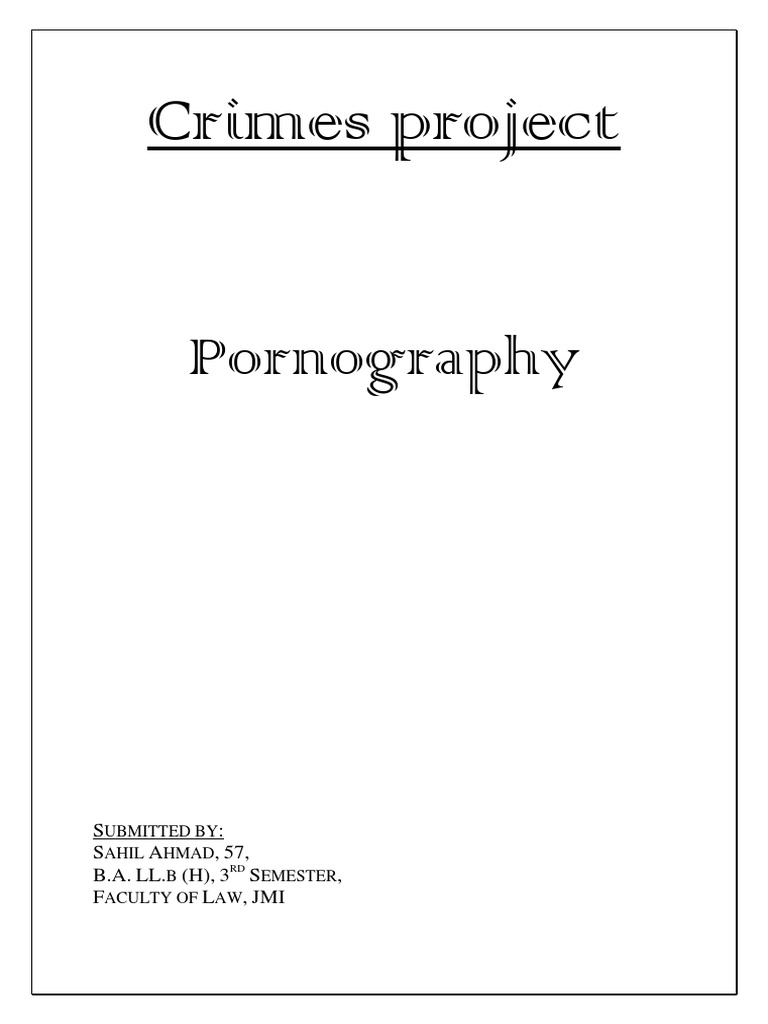 The Law On Pornography In India Obscenity Child Pornography