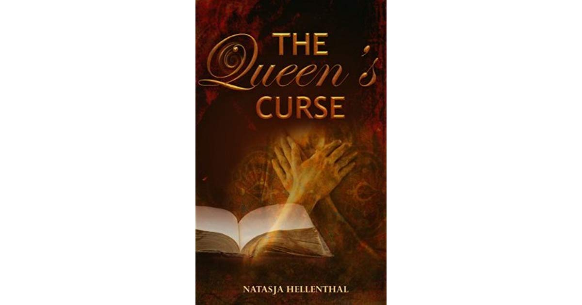 The Queens Curse Natasja Hellenthal