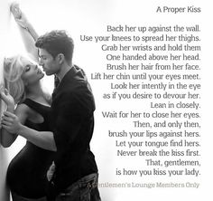 The Right Way To Kiss Her Push Her Up Against The Wall Hold 3