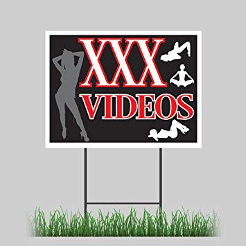 Videos Yard Sign Stripper Tease Pornography