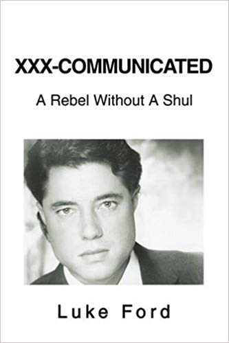Xxx Communicated A Rebel Without A Shul Edition