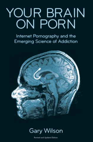Your Brain On Porn Book Updated Revised December Your